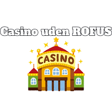 Bedste Online Casino Uden ROFUS - Spil Trygt og Sikkert